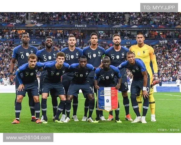 2023年世界杯法国队完整名单公布，深度分析法国队核心球员及战术布局